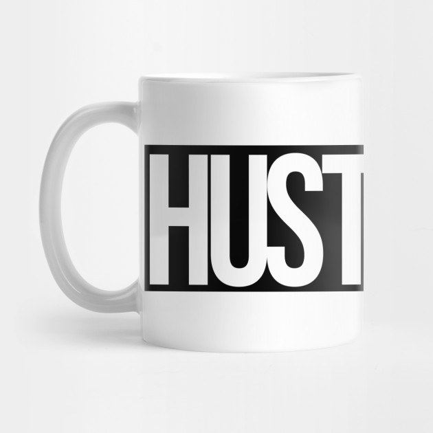 Hustle Time (BLK txt)
